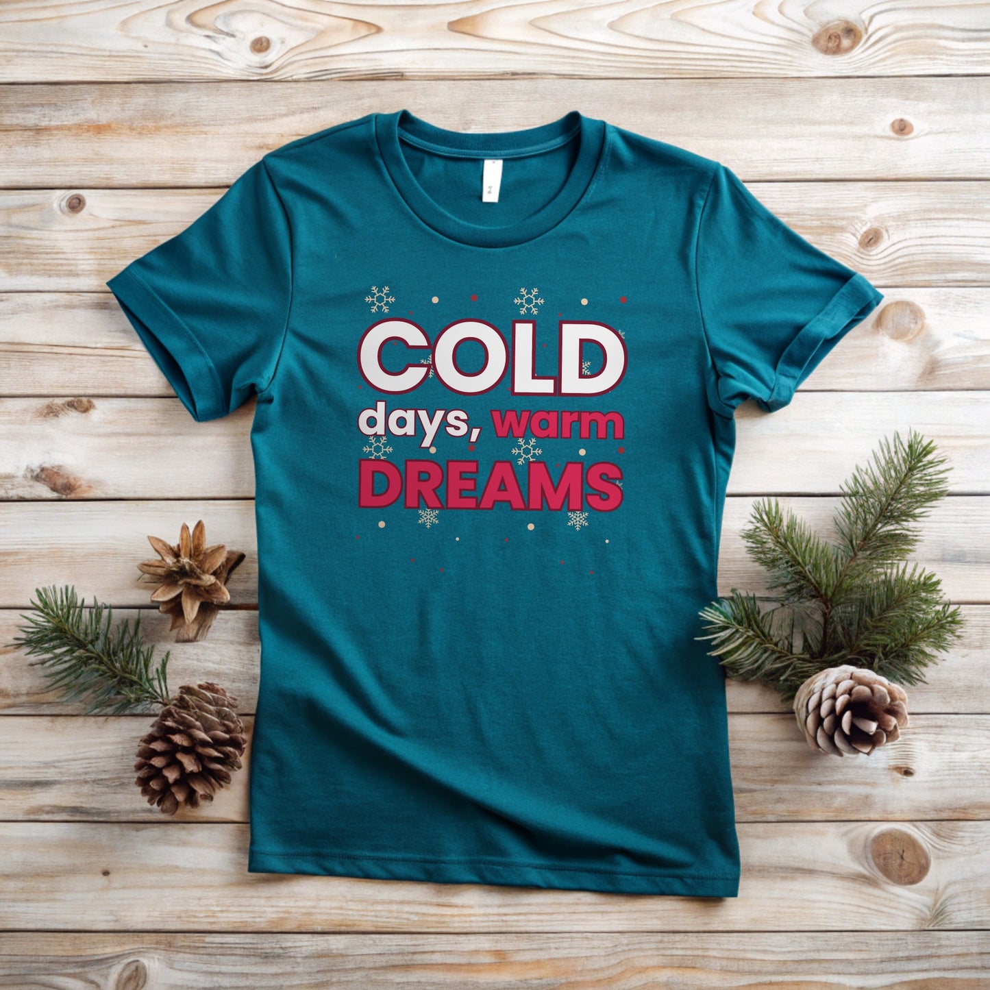 Cold Days, Warm Dreams - Winter edition