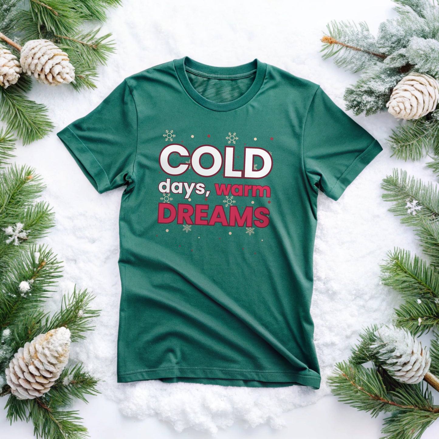 Cold Days, Warm Dreams - Winter edition