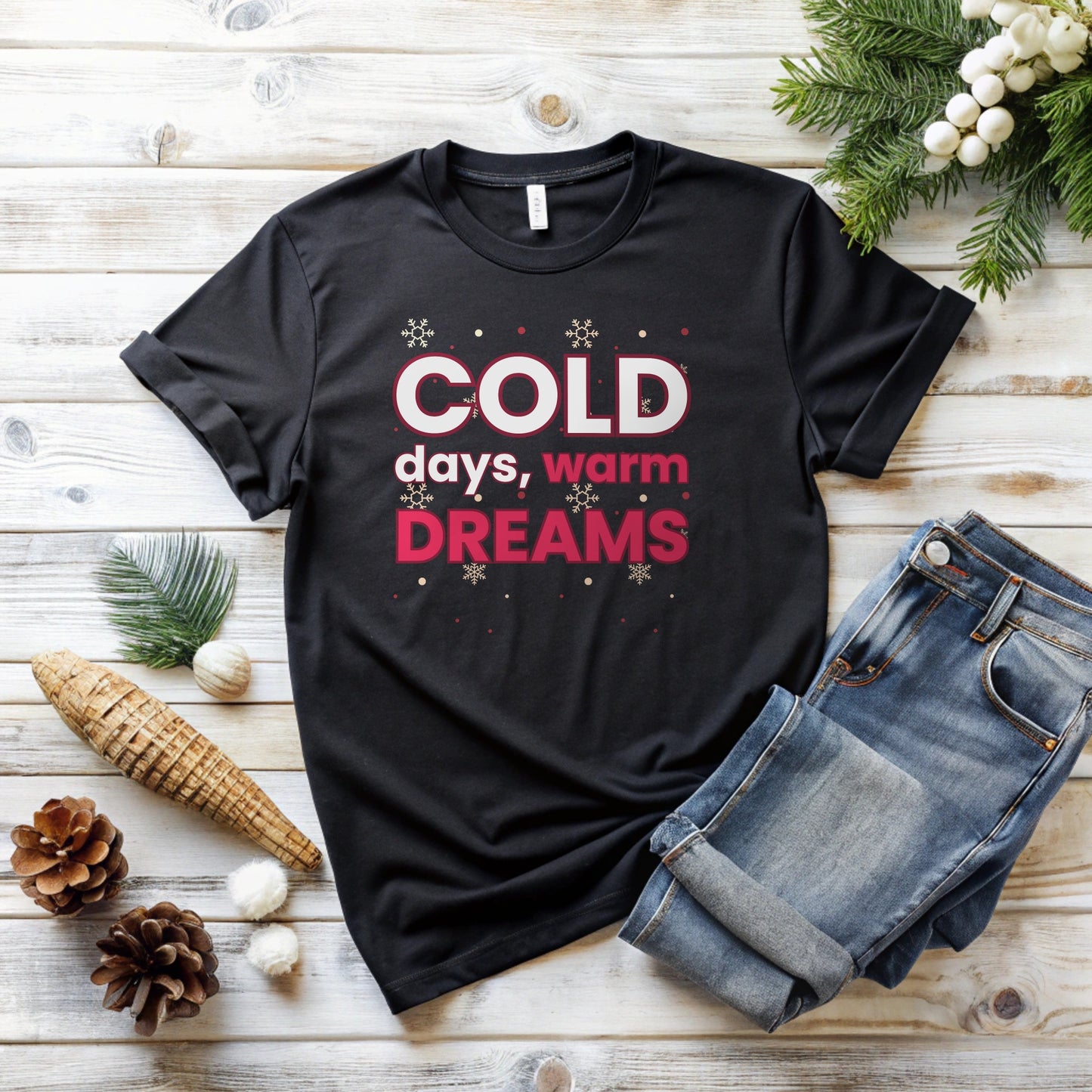 Cold Days, Warm Dreams - Winter edition