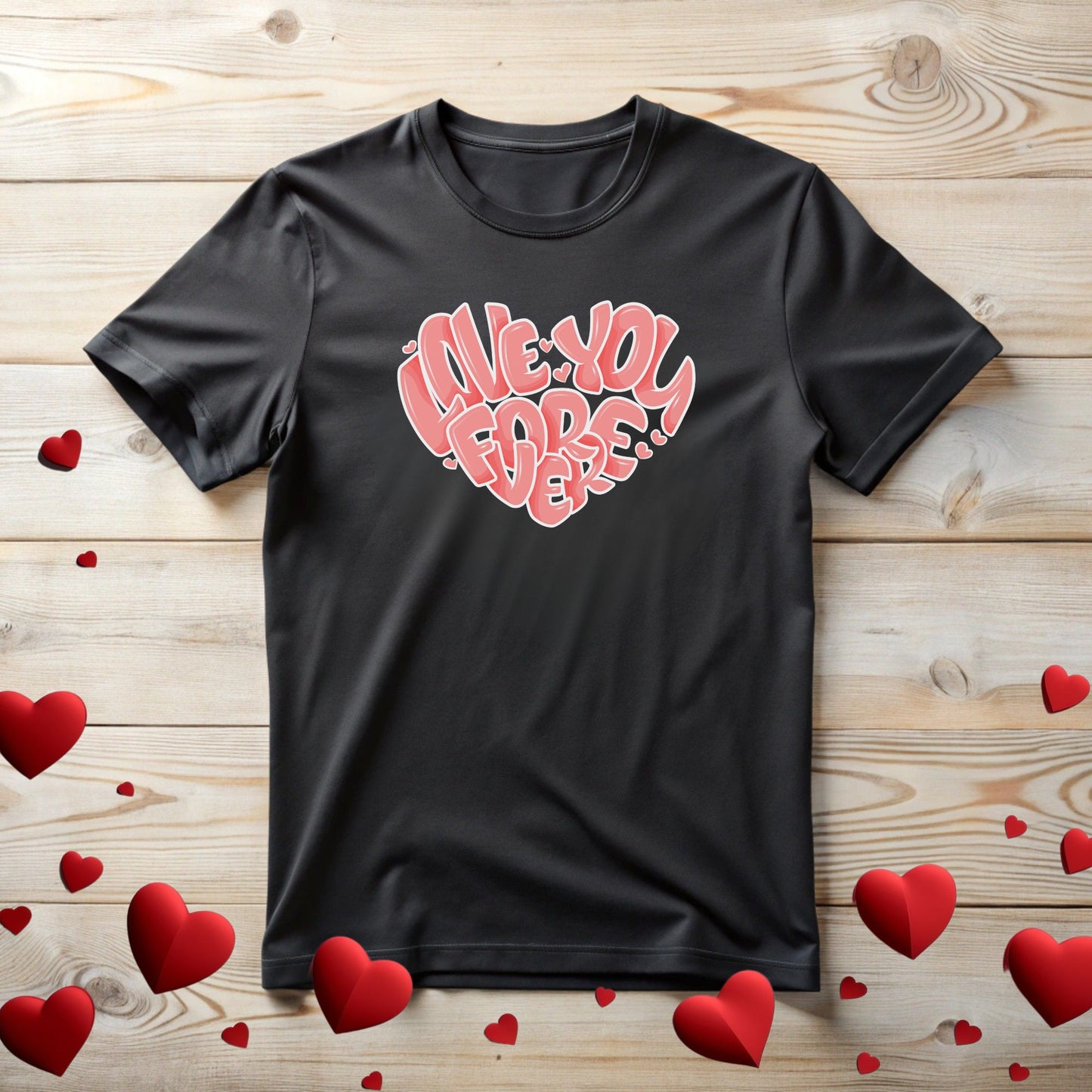 Heart Pattern Unisex Tee with 'Love You Forever' Slogan
