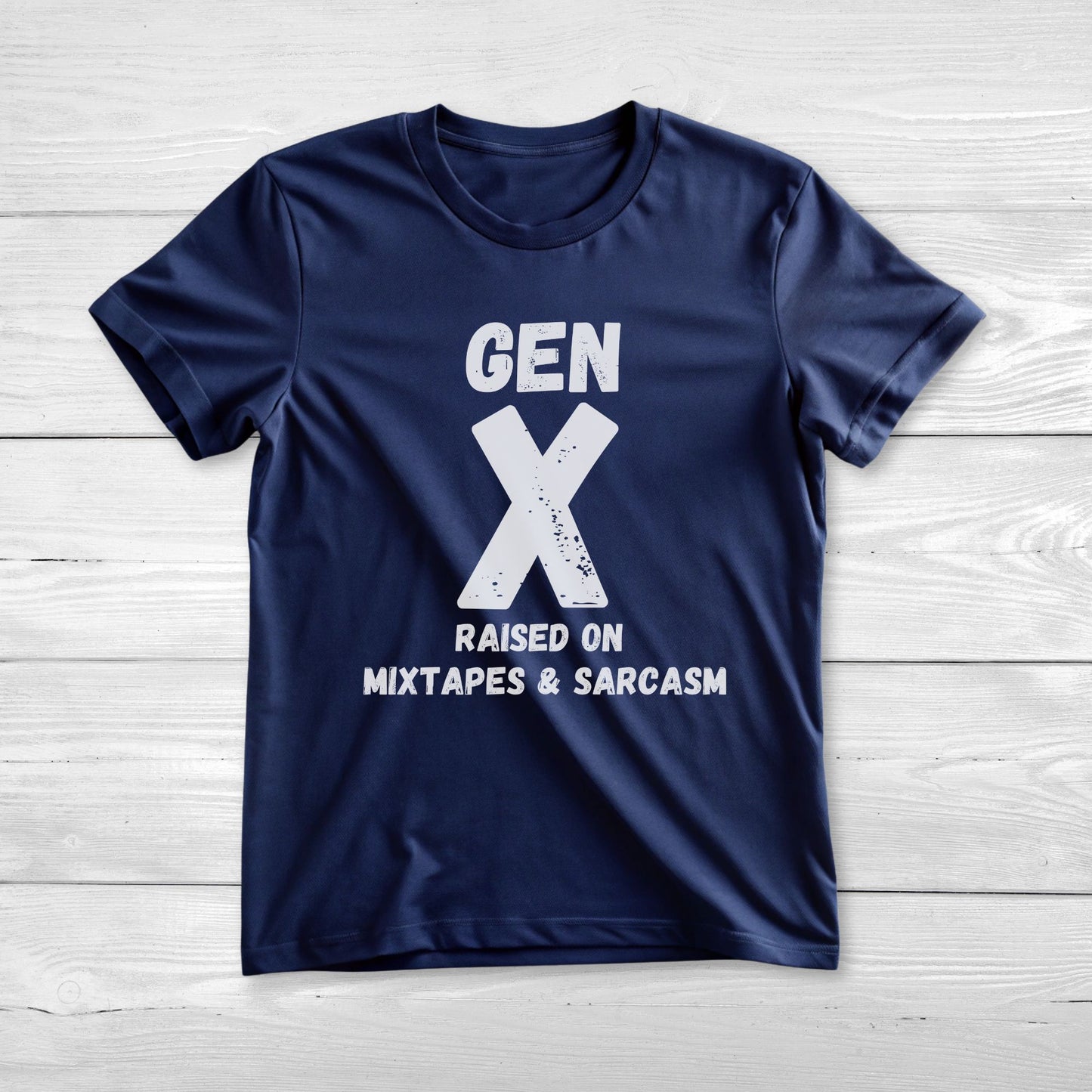 GEN X Raised on Mixtapes and Sarcasm Unisex Tee
