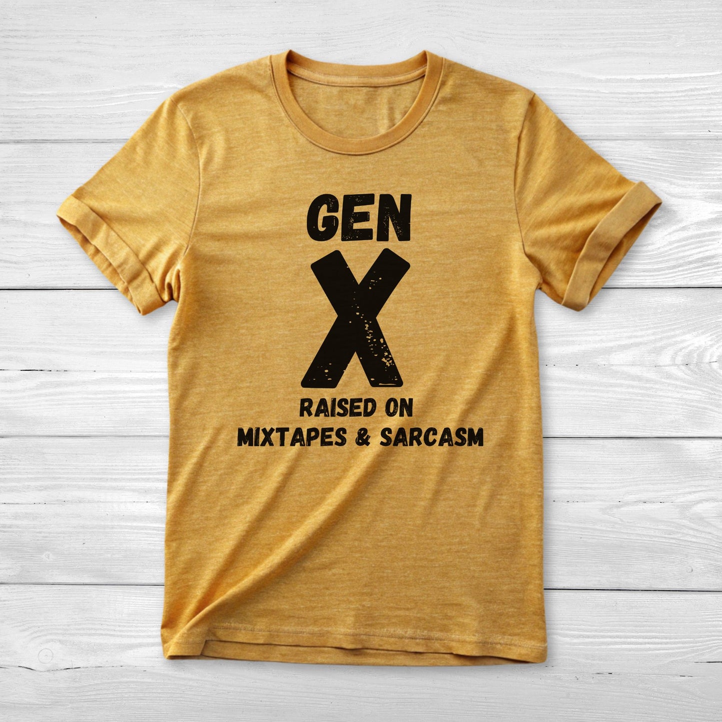 GEN X Raised on Mixtapes and Sarcasm Unisex Tee