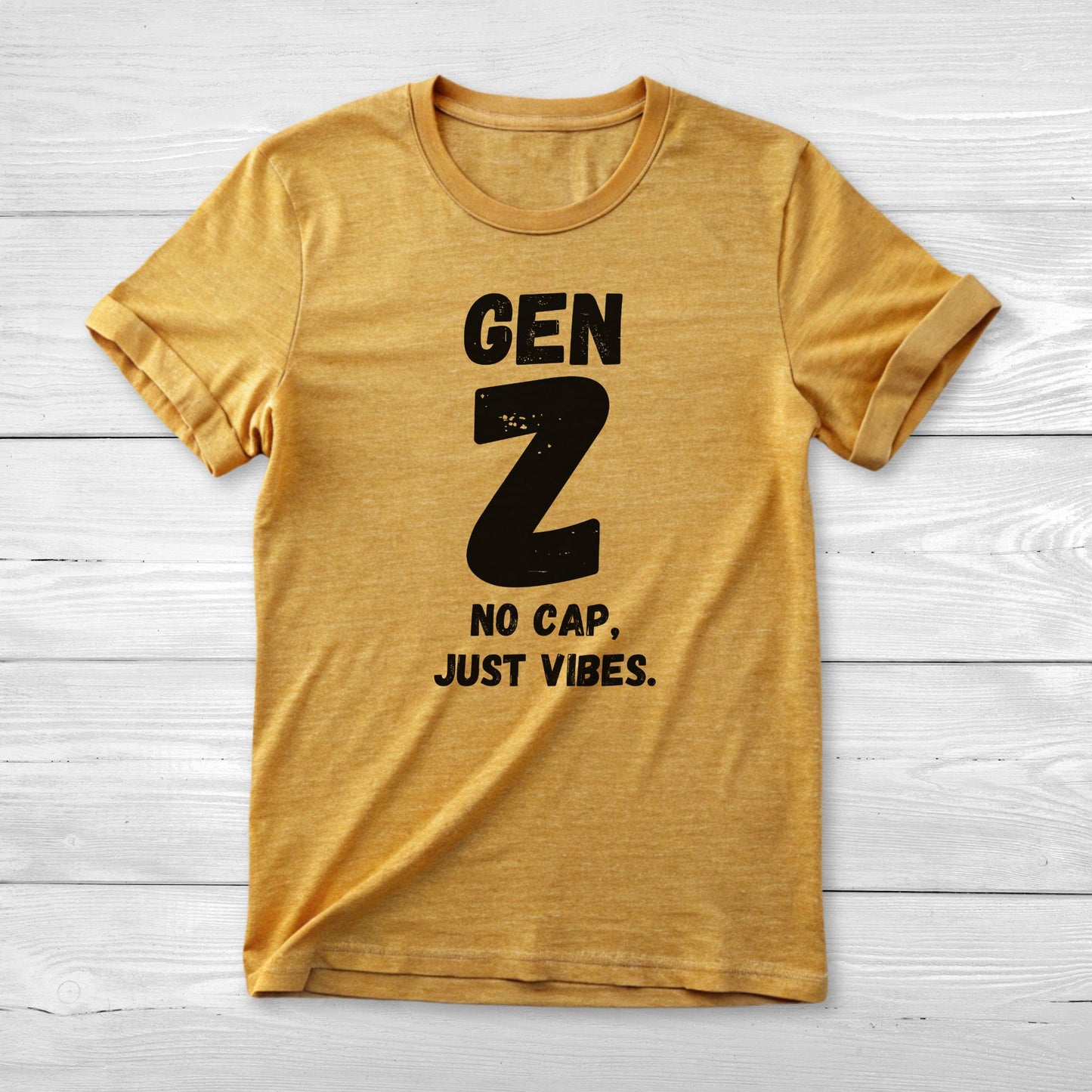 GEN Z No Cap, Just Vibe T-Shirt