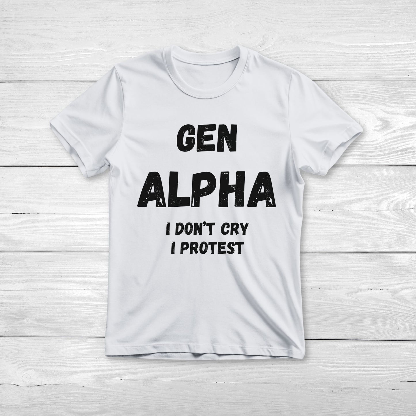 GEN Alpha I don’t cry, I Protest
