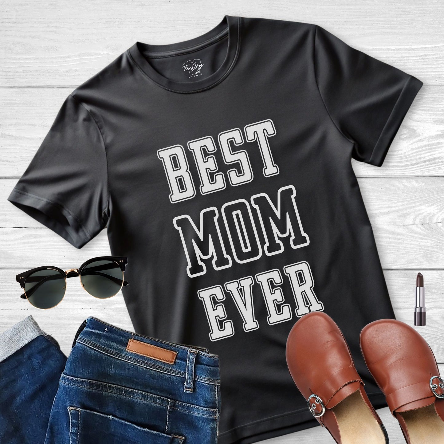 Best Mom Ever: Celebration Tee