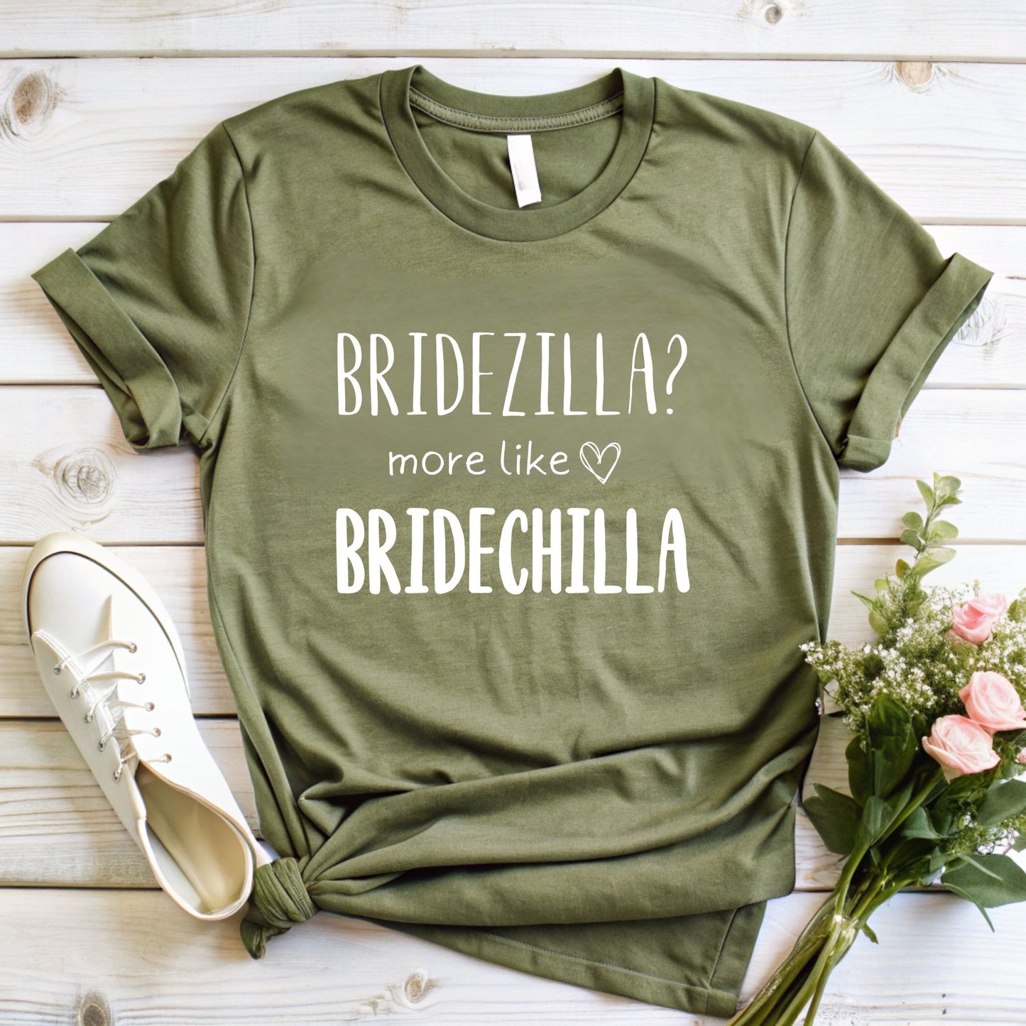 Bridezilla? More Like Bridechilla T-Shirt | Fun Bridal Party Gift
