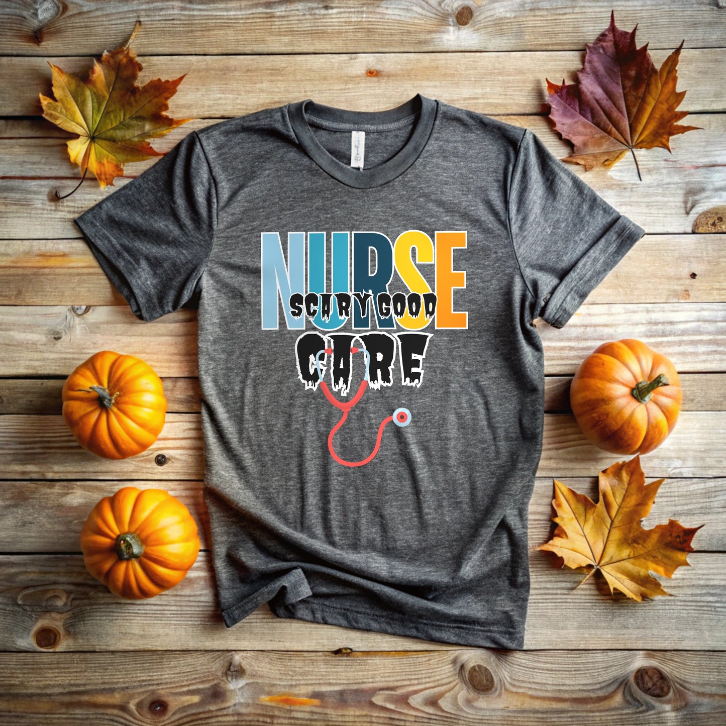 Scary Good Care T-Shirt for Nurse | Spooky Medical Design