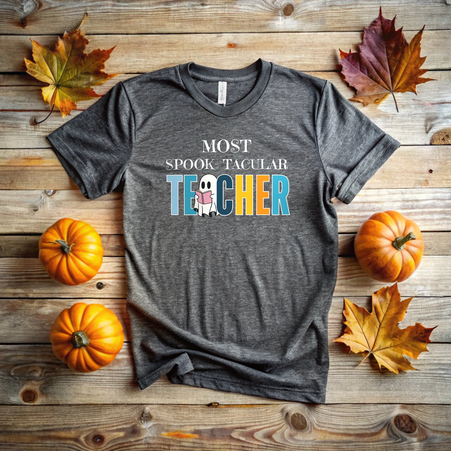 Most Spook-tacular Teacher T-Shirt | Halloween Teacher Tee