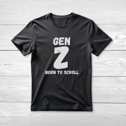 GEN Z Born to scroll Tee