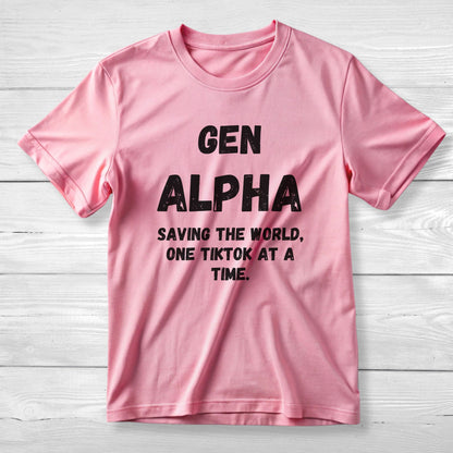 GEN Alpha Saving the World TikTok Shirt