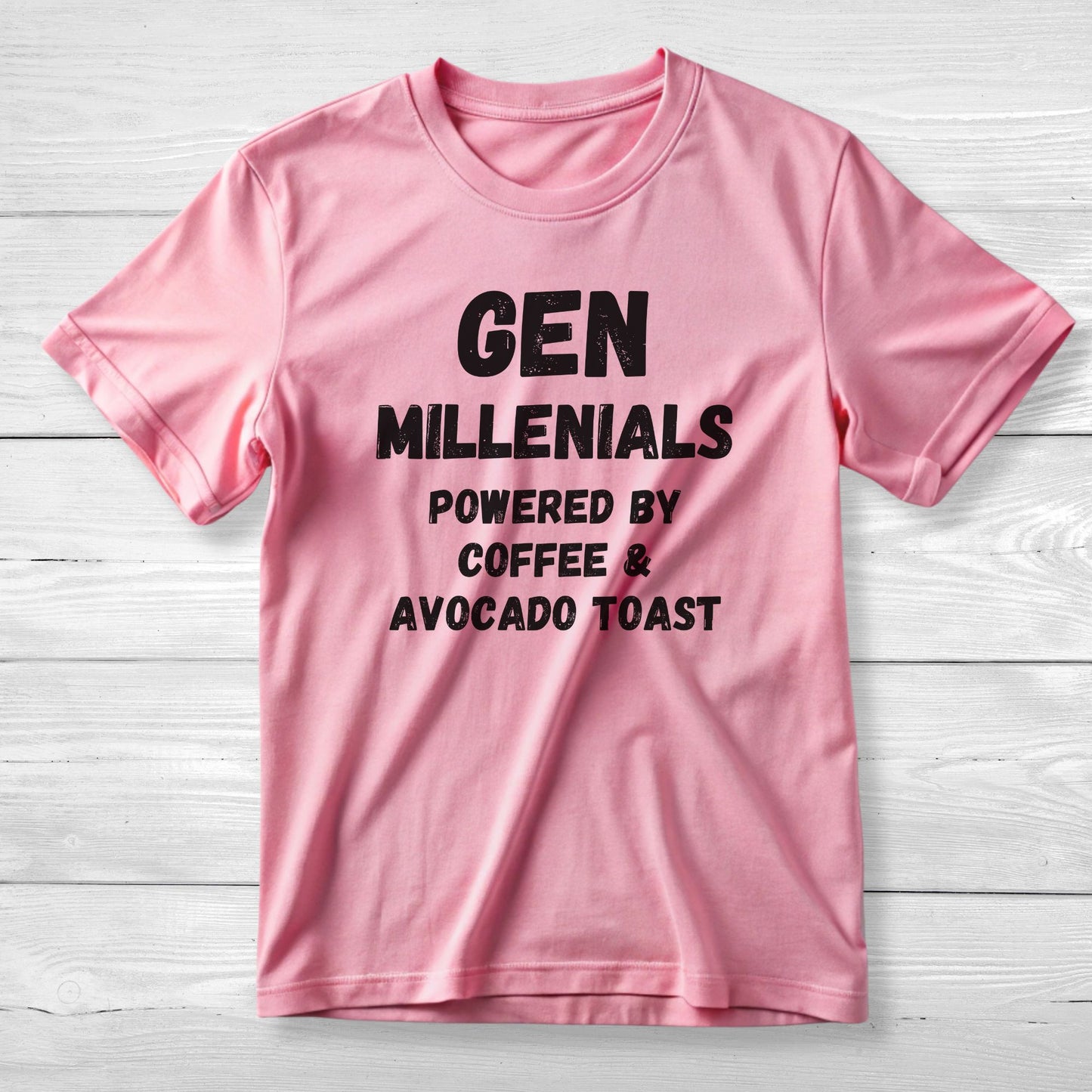 GEN Millenials Powered by Coffee & Avocado Toast Tee