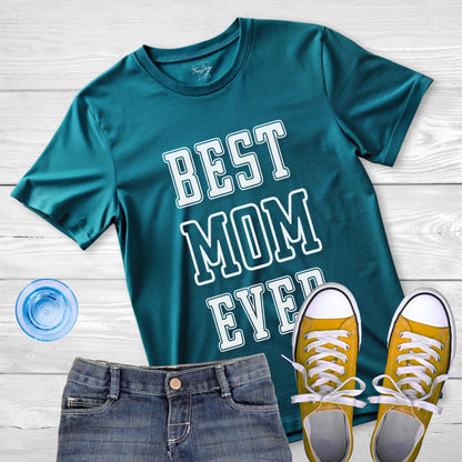 Best Mom Ever: Celebration Tee