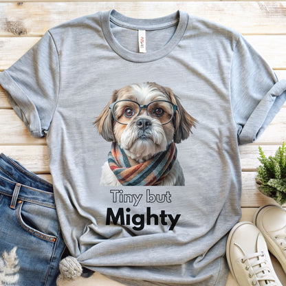 Cute Shih Tzu Dog Shirt for Dog Lover | Tiny but Mighty