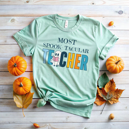 Most Spook-tacular Teacher T-Shirt | Halloween Teacher Tee